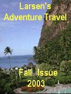 Larsen's Adventure Travel - Fall 2003